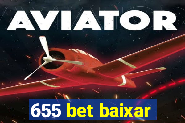 655 bet baixar